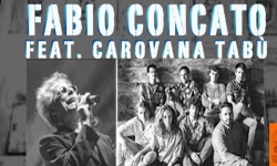 FABIO CONCATO feat.Carovana Tabù Casa del Jazz