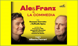 Ale e Franz in La Commedia - Milano