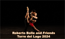 Gala ROBERTO BOLLE and Friends - Torre del Lago