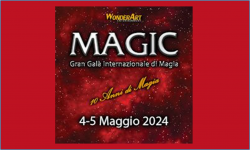 Magic! Gran Gala' Internazionale di Magia - Roma