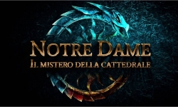 Notre Dame e il mistero della cattedrale - Roma