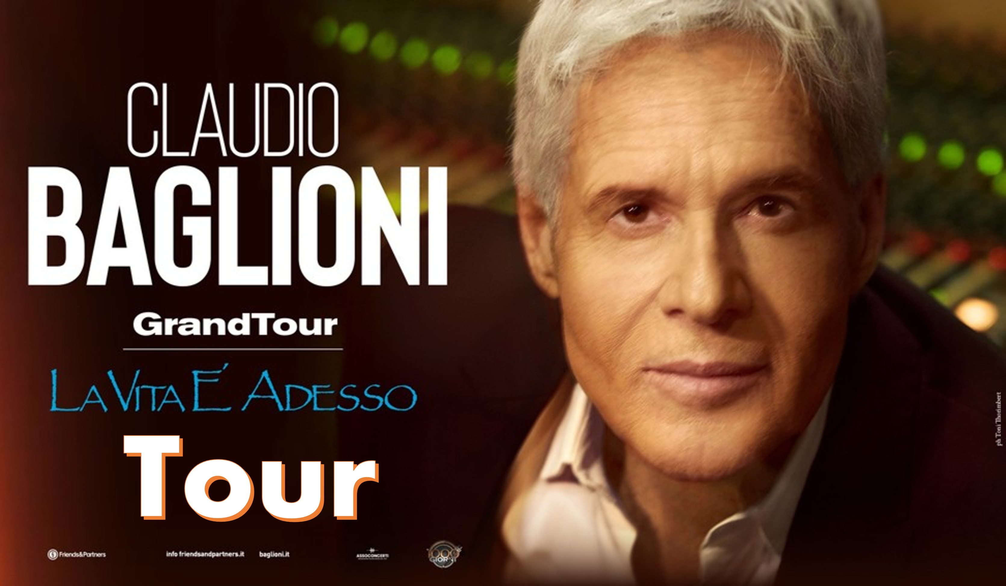Claudio Baglioni - GrandTour LA VITA E' ADESSO