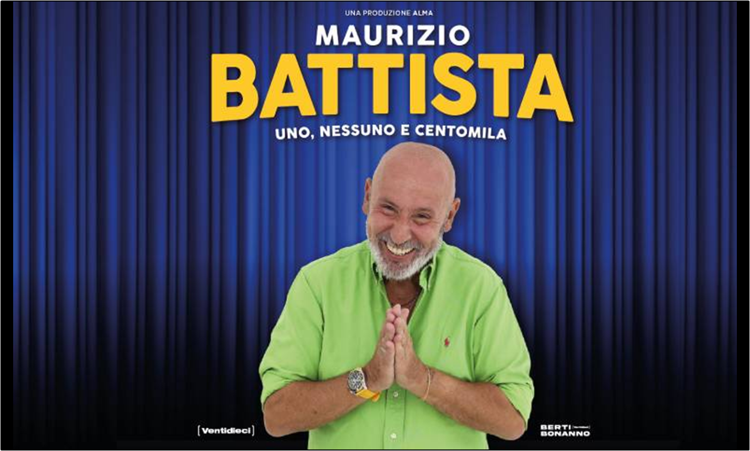 Maurizio Battista " Uno nessuno e centomila" - Napoli