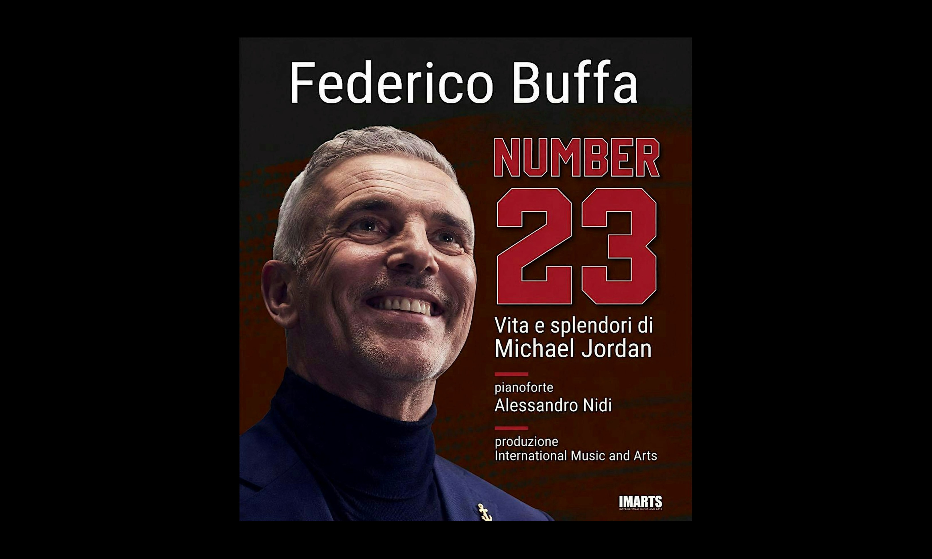 Federico Buffa - NUMBER 23. Vita e splendori di Michael Jordan Milano
