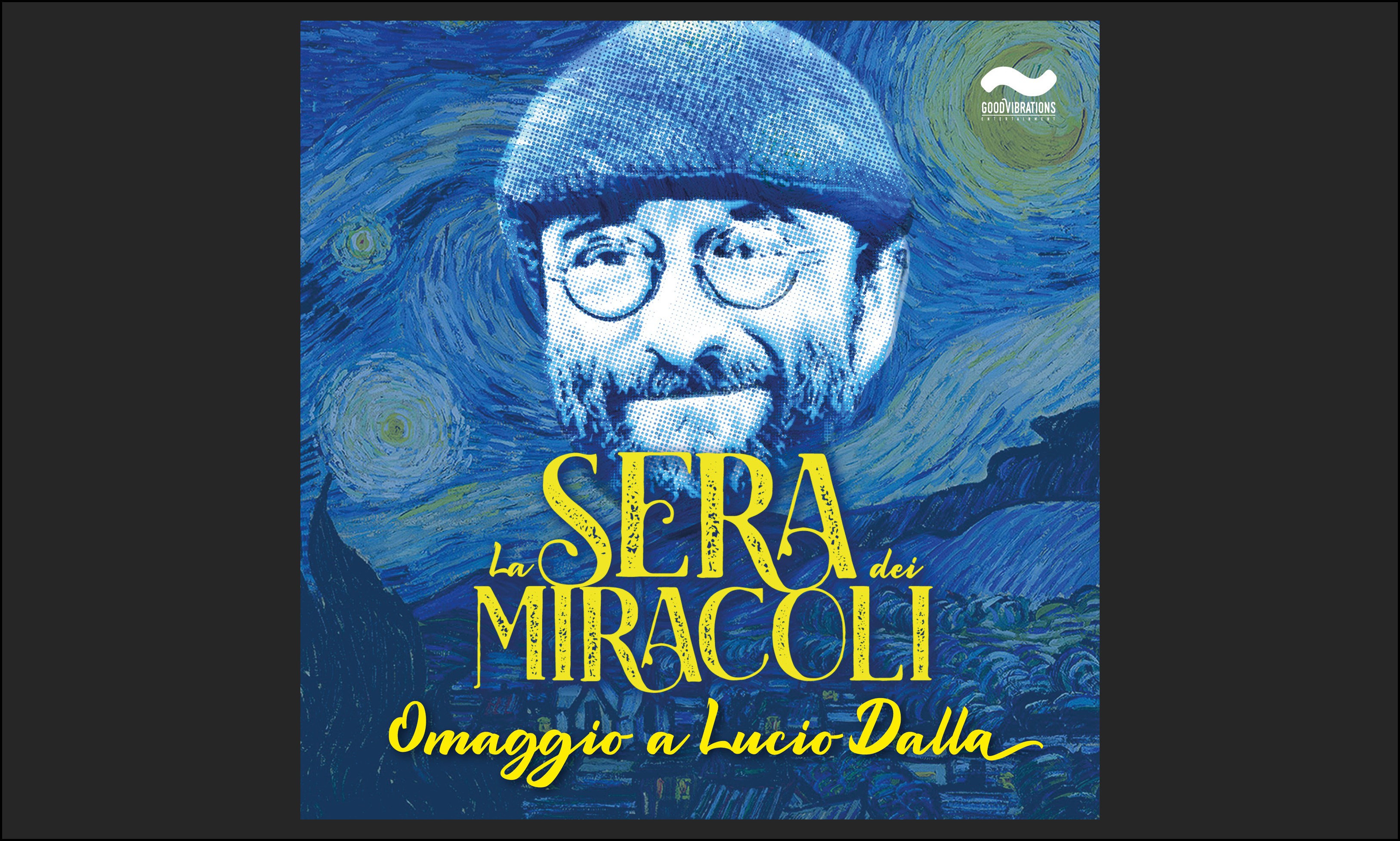 LA SERA DEI MIRACOLI - OMAGGIO A LUCIO DALLA - Roma