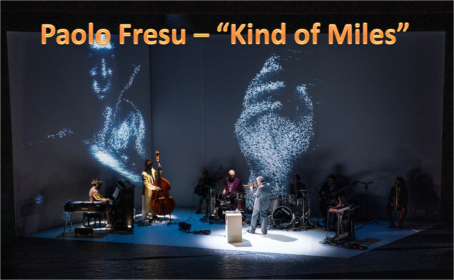 Paolo Fresu Kind of Miles - Roma