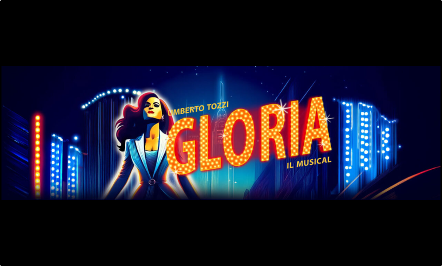 Gloria - Il Musical - Roma
