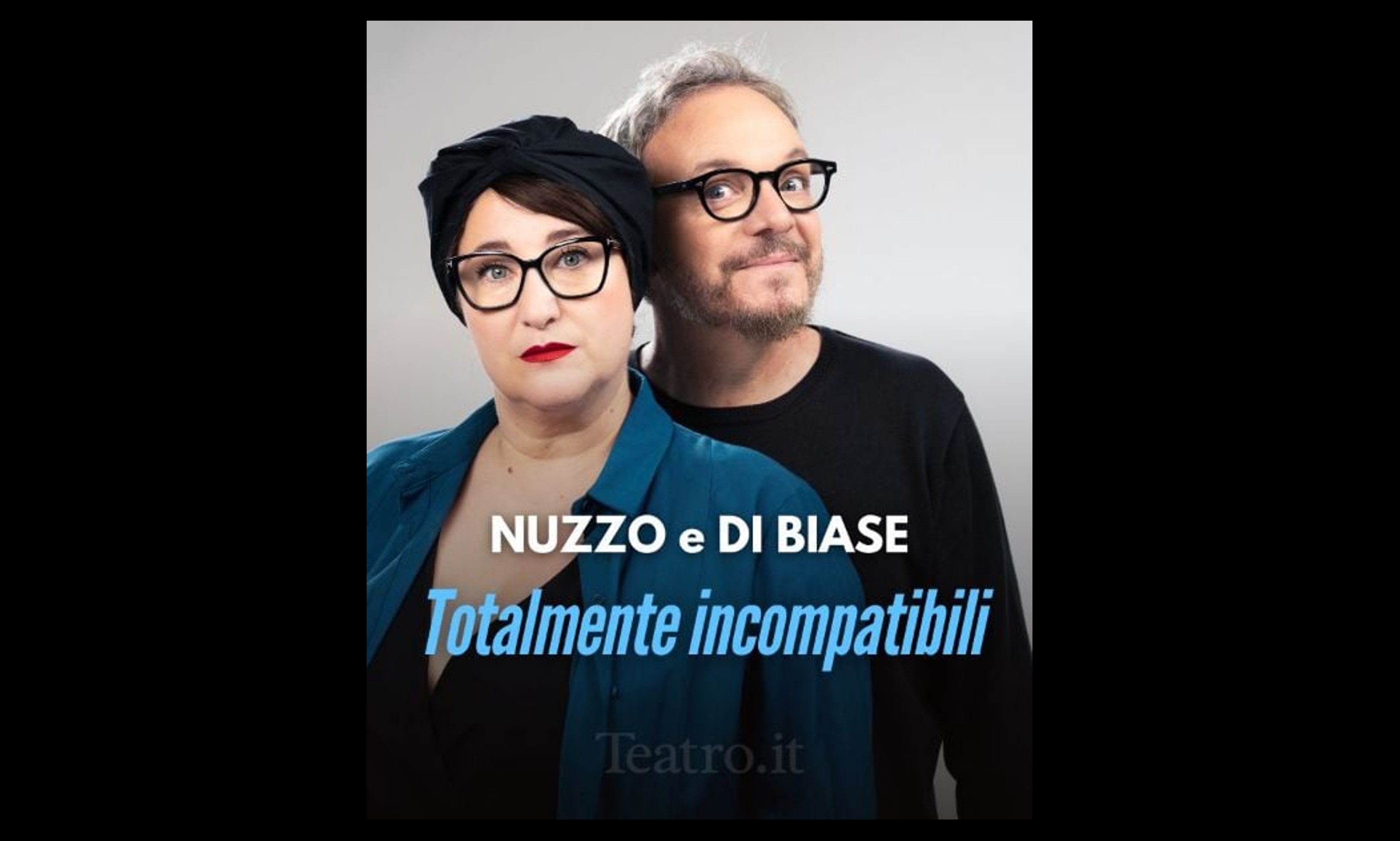 Nuzzo e Di Biase - Totalmente incompatibili -Legnano
