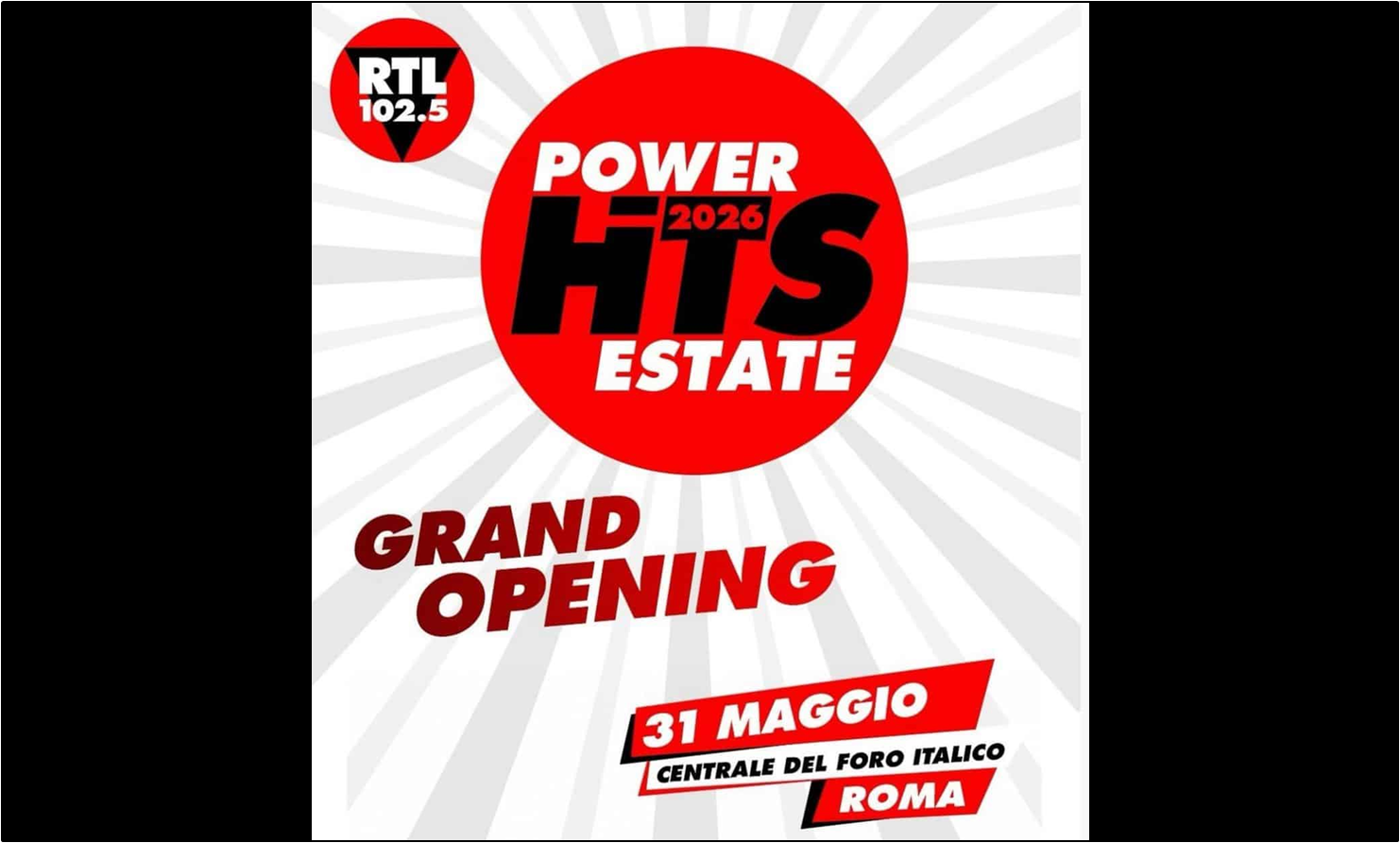 RTL 102.5 Power Hits Estate 2026 - Roma