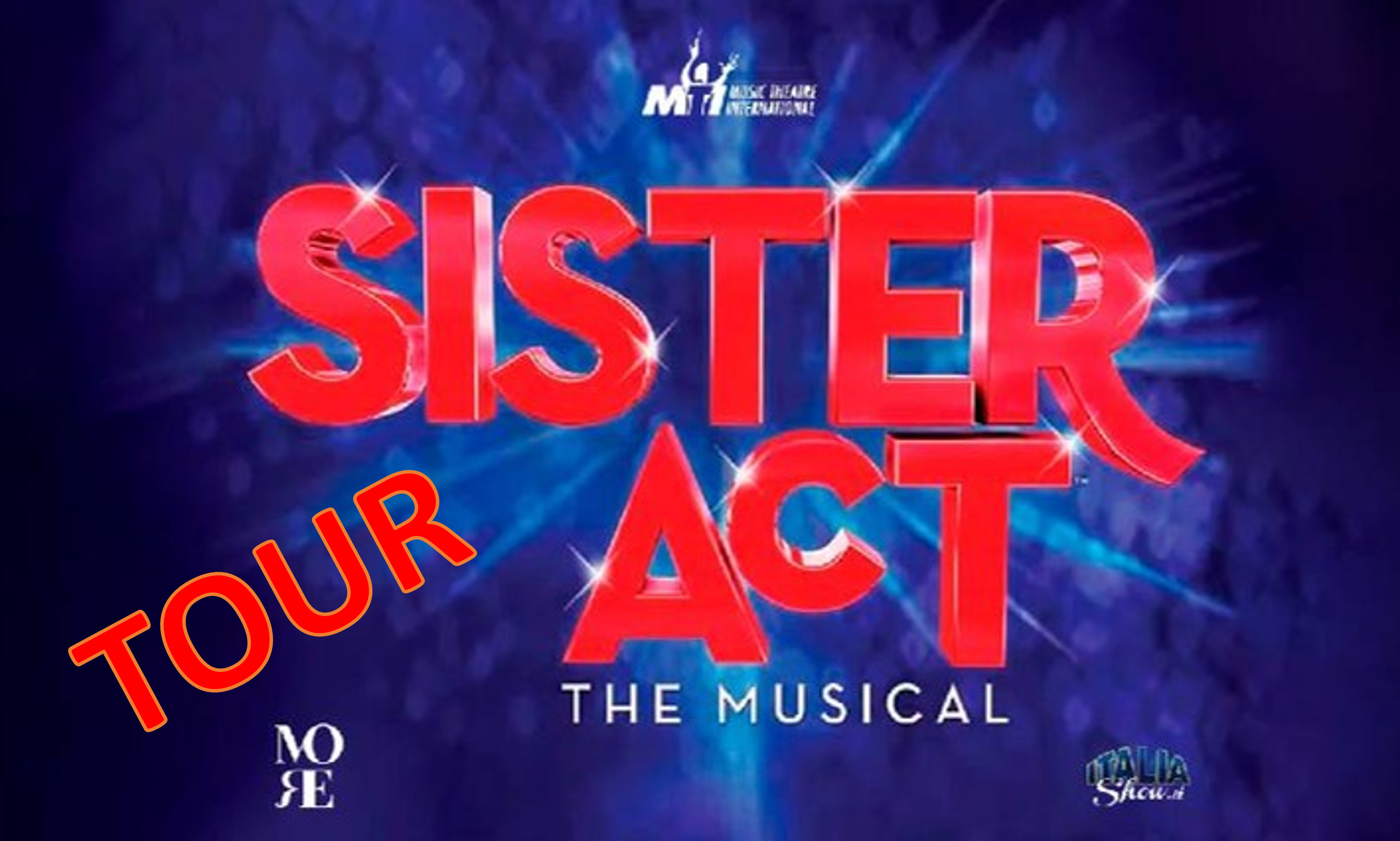 Sister Act il Musical - Tour