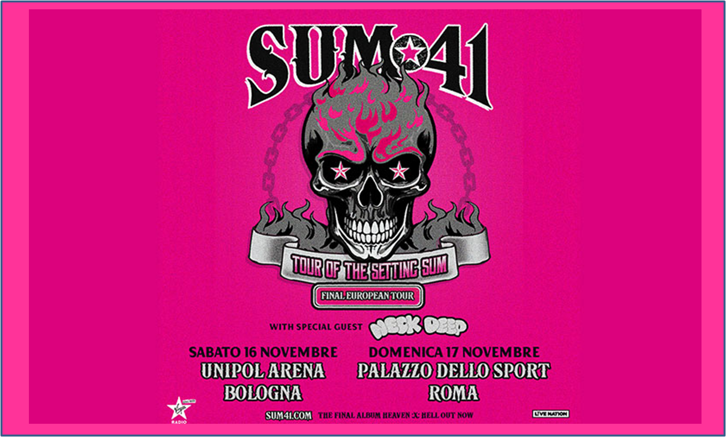 Sum 41 - Casalecchio Di Reno