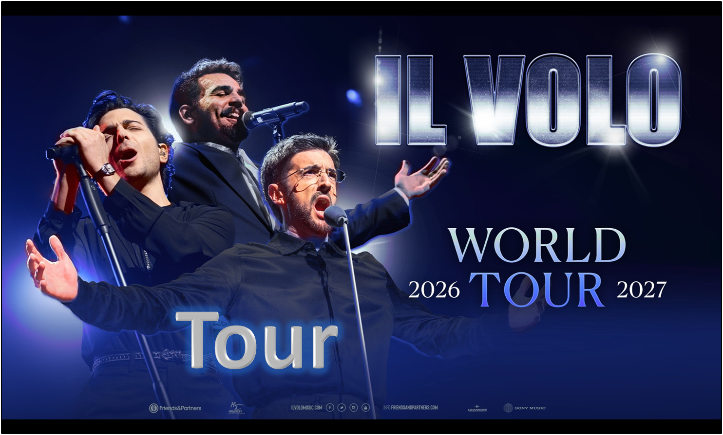 Il Volo - Tour 