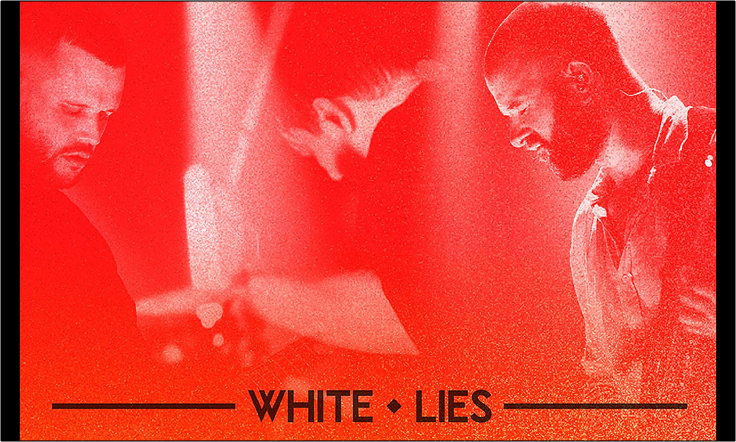 White Lies - Verona