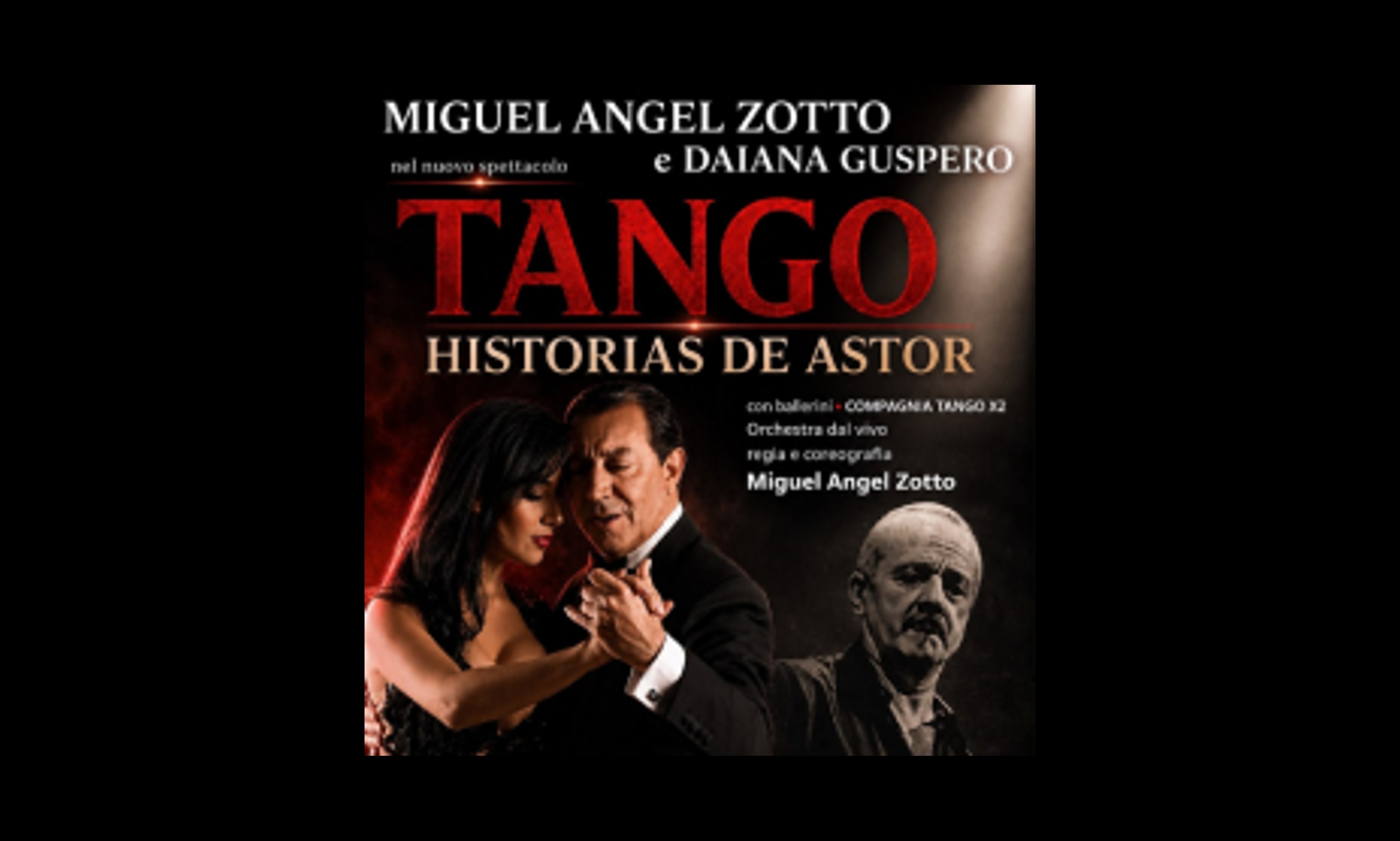 Miguel Angel Zotto - Tango. Historias de Astor - Roma