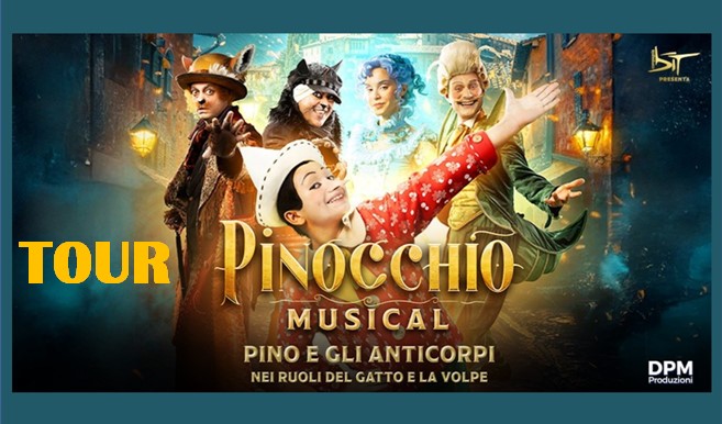 Pinocchio Musical - Tour