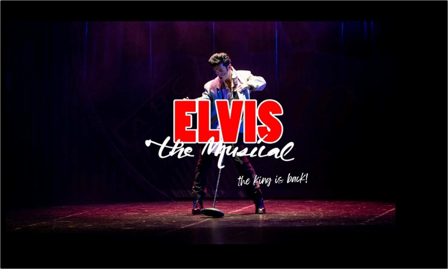 Elvis The Musical - MI