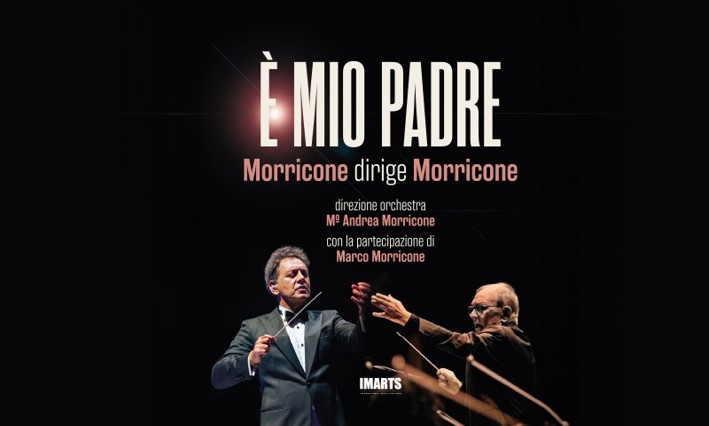 E' mio padre -Morricone dirige Morricone - Bergamo