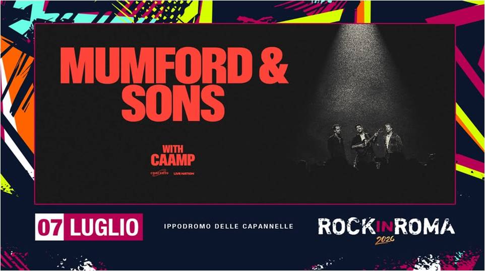 Mumford and Sons with Caamp - Roma