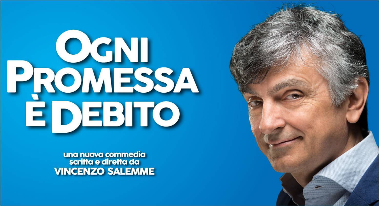 Vincenzo Salemme - Ogni promessa è debito - Roma