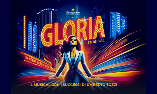 Gloria - Il Musical - Milano