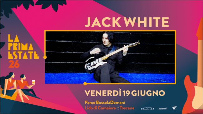 Jack White + The Hives + Sunday - Lucca